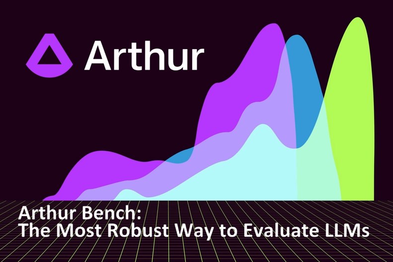 Arthur Bench: Egy hatékony nyílt forráskódú eszköz az AI-modellek értékeléséhez